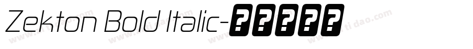 Zekton Bold Italic字体转换